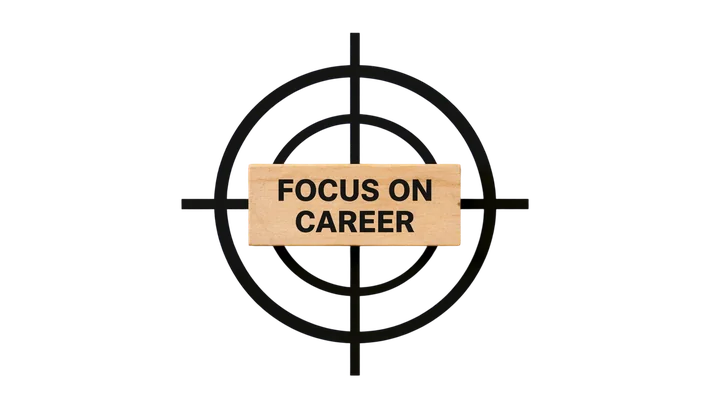 focus on career